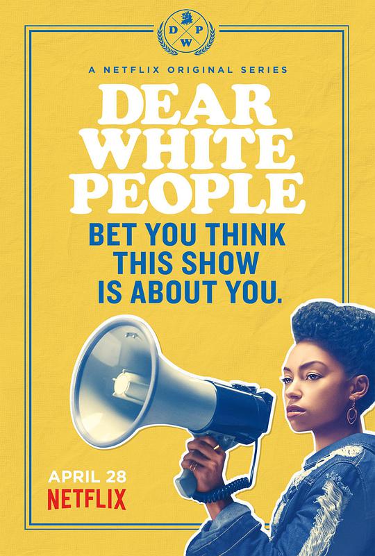 亲爱的白种人 第一季.Dear.White.People.S01.2160p.NF.WEBRip.DD5.1.x264